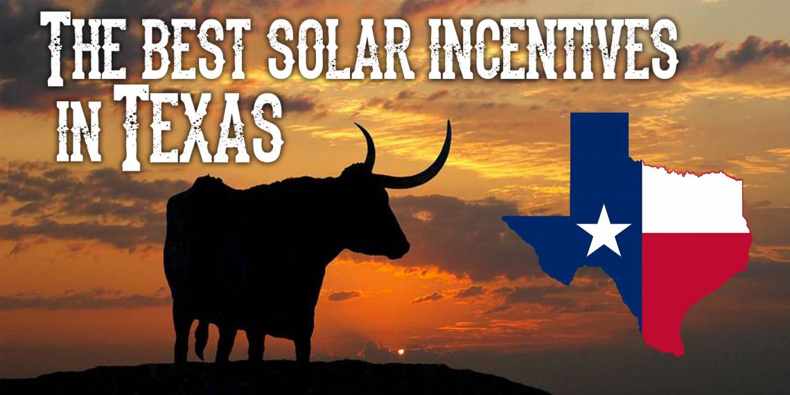 Solar Energy Incentives In Texas Greensolartechnologies